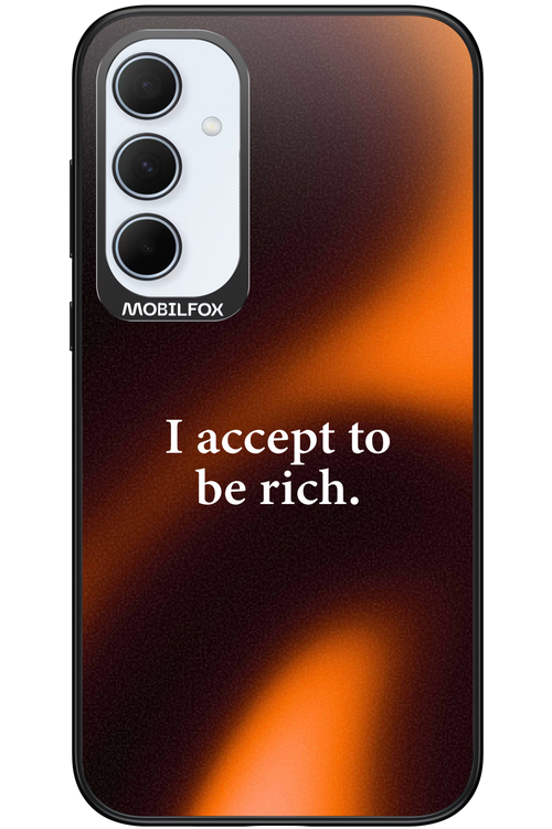 I accept to be rich - Samsung Galaxy A35