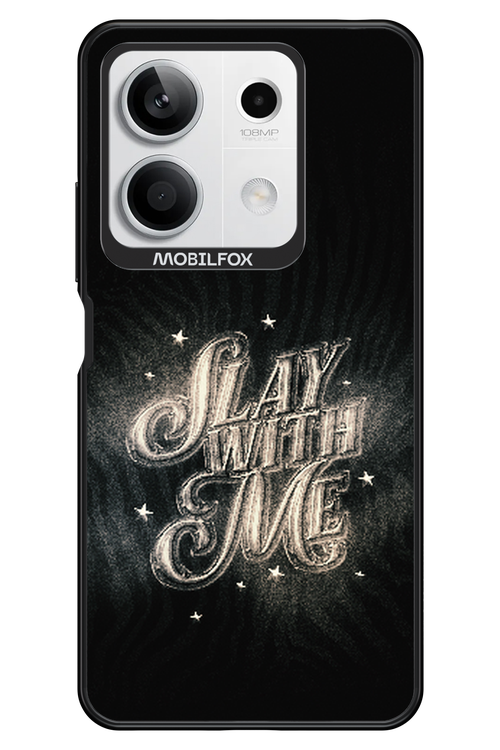 Slay with Me - Xiaomi Redmi Note 13 5G