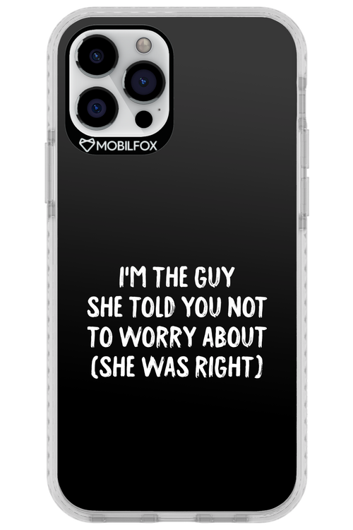 She was right 2.0 - Apple iPhone 12 Pro