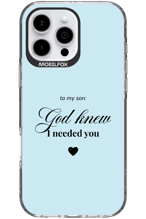 To My Son 2.0 - Apple iPhone 16 Pro Max