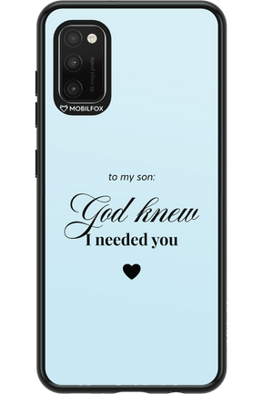 To My Son - Samsung Galaxy A41