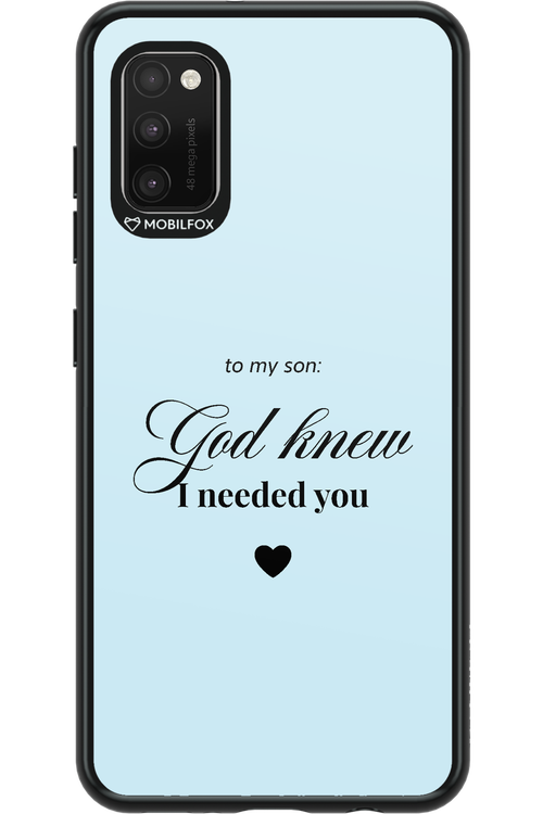 To My Son - Samsung Galaxy A41