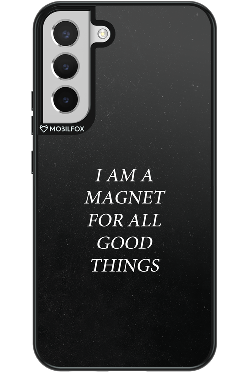 Magnet for Good 2.0 - Samsung Galaxy S22+