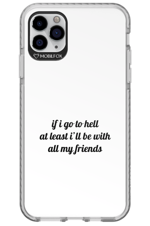Go to helll 2.0 - Apple iPhone 11 Pro Max
