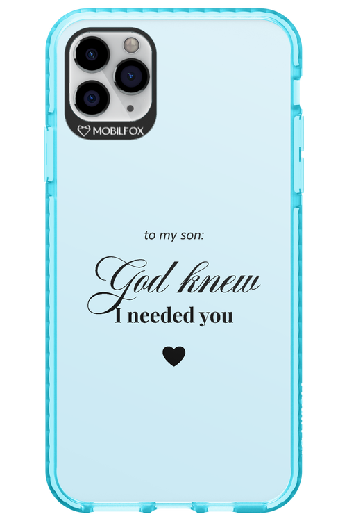 To My Son 2.0 - Apple iPhone 11 Pro Max