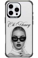 Oh Honey 2.0 - Apple iPhone 16 Pro Max