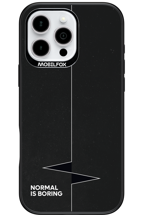 Normal Is Boring 2.0 - Apple iPhone 16 Pro Max