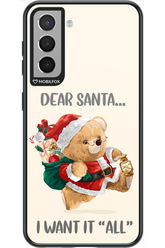 Dear Santa i want it all - Samsung Galaxy S21