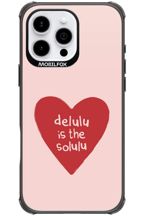 Delulu Love - Apple iPhone 16 Pro Max