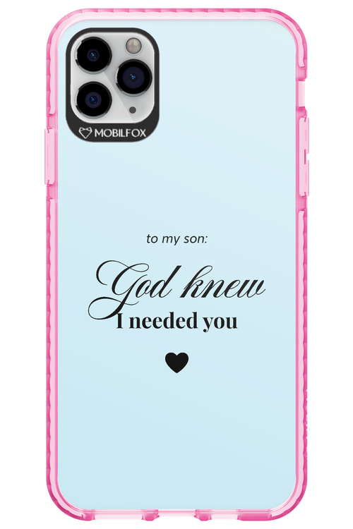 To My Son 2.0 - Apple iPhone 11 Pro Max