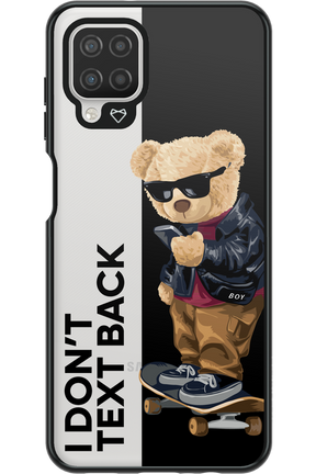 I Don’t Text Back - Samsung Galaxy A12