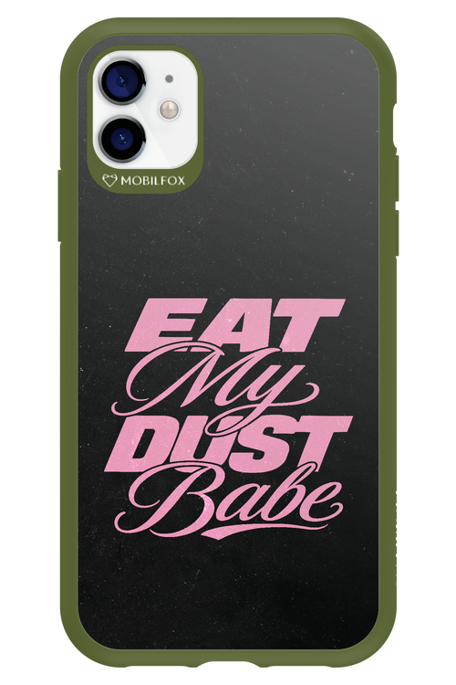 Eat My Dust 2.0 - Apple iPhone 11