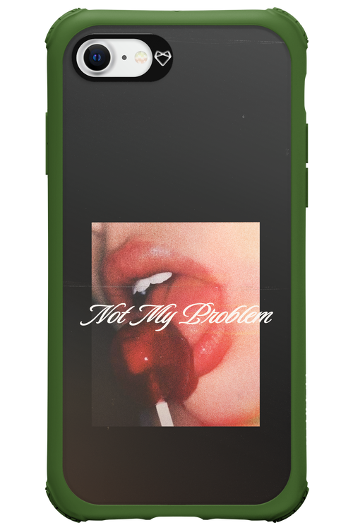 Not My Problem II 2.0 - Apple iPhone SE 2022