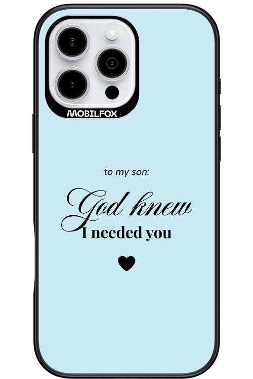 To My Son 2.0 - Apple iPhone 16 Pro Max