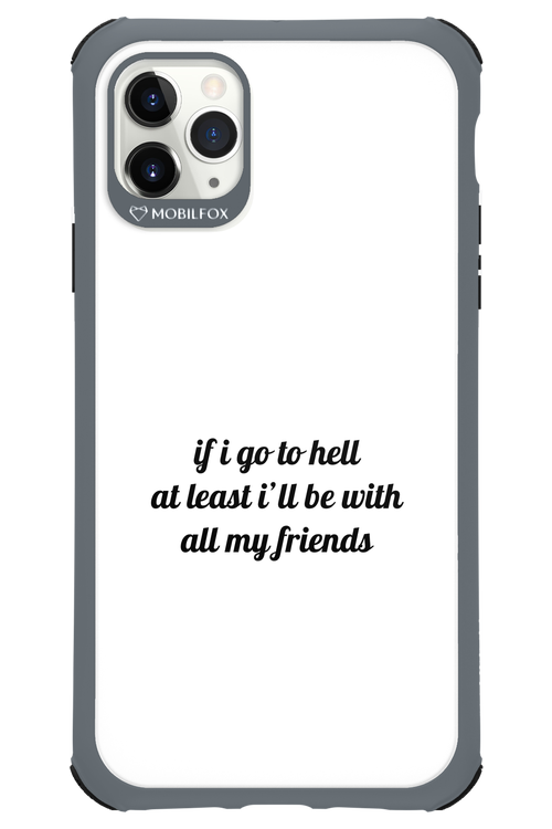 Go to helll 2.0 - Apple iPhone 11 Pro Max