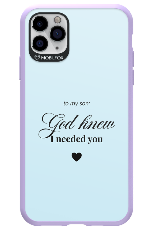 To My Son 2.0 - Apple iPhone 11 Pro Max