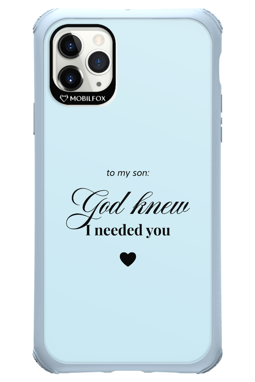 To My Son 2.0 - Apple iPhone 11 Pro Max