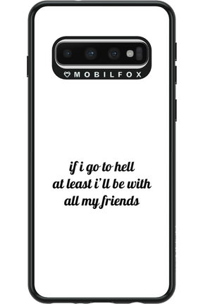 Go to helll 2.0 - Samsung Galaxy S10