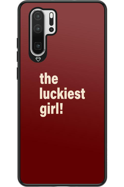 The Luckiest Girl - Huawei P30 Pro