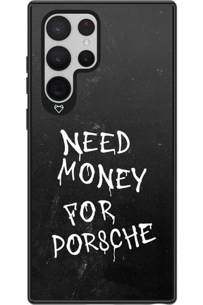 Need Money II - Samsung Galaxy S22 Ultra