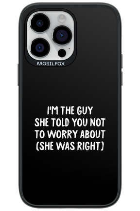 She was right 2.0 - Apple iPhone 14 Pro Max