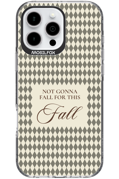 Not Gonna Fall 2.0 - Apple iPhone 16 Pro Max