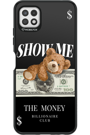 Show Me The Money - Samsung Galaxy A22 5G