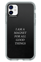 Magnet for Good - Apple iPhone 11