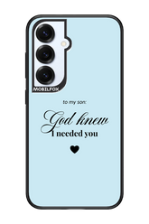To My Son 2.0 - Samsung S25