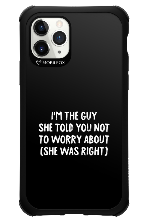 She was right 2.0 - Apple iPhone 11 Pro